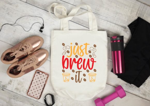 Just Brew It Svg Review