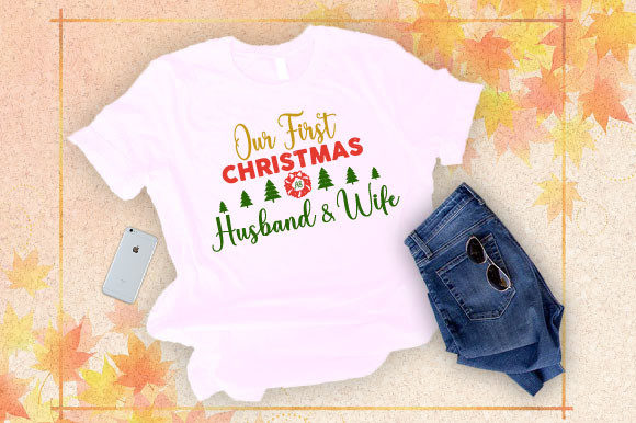 Our First Christmas T-shirt Typography