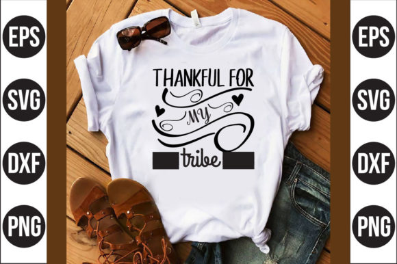 Thankful for My Tribe