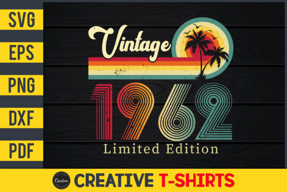 Vintage 1962 Limited Edition